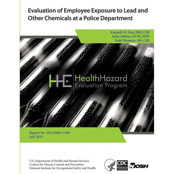 Evaluation of Employee Exposure to Lead and Other Chemicals at a Police Department