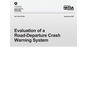 Evaluation of Road-Department Crash Warning System (Paperback)