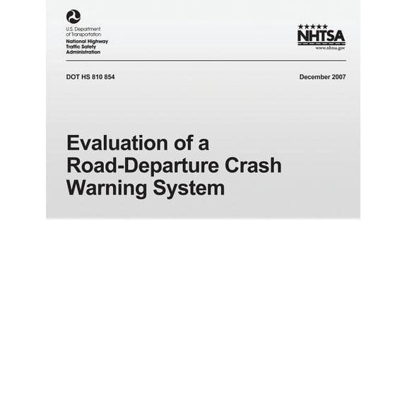 Evaluation of Road-Department Crash Warning System