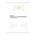 thumbnail image 1 of Evaluation von Internet-MarktplÃ¤tzen: Methodik und Beispiel, (Paperback), 1 of 1