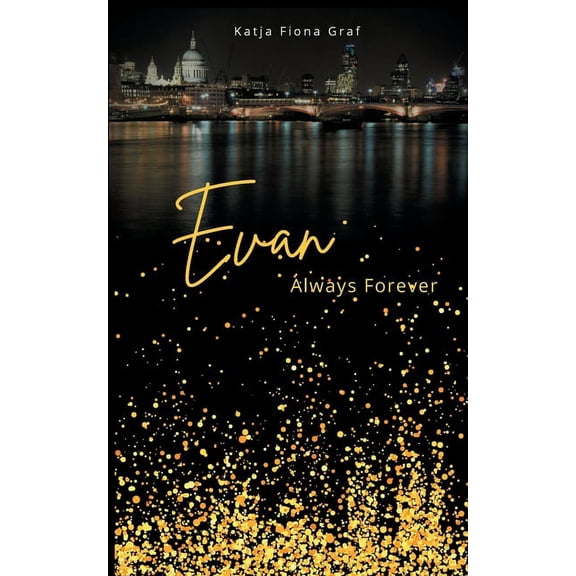 Evan: Always Forever, (Paperback)