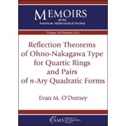 Evan M. O'Dorne Reflection Theorems of Ohno-Nakagawa Type for Quartic Rings and Pai Paperback