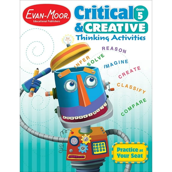 Evan-Moor Critical and Creative Thinking Activities, Grade 5 Teacher Resource