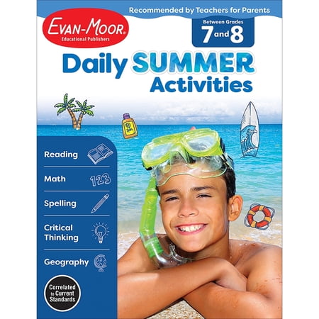 Evan-Moor Daily Summer Activities: Between 7th Grade and 8th Grade, Grade 7 - 8 Workbook