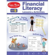 Evan-Moor Financial Literacy Lessons and Activities, Grade 5 Reproducible Teaching Resource, Math, Money, Earning, Paying, Buying, Saving, Life Skills, 144 pages