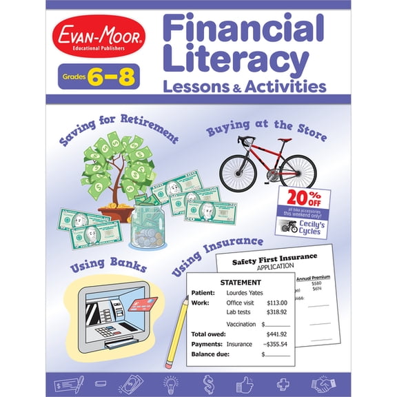 Evan-Moor Financial Literacy Lessons and Activities, Grade 6 - 8, Reproducible Teaching Resource, Math, Learn about Money, Earning, Paying, Buying, Saving, Life Skills, 144 pages (Paperback)