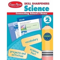 Evan-Moor Skill Sharpeners: Science, Grade 2 Workbook