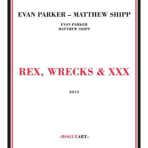 Evan Parker - Rex Wrecks & XXX - CD