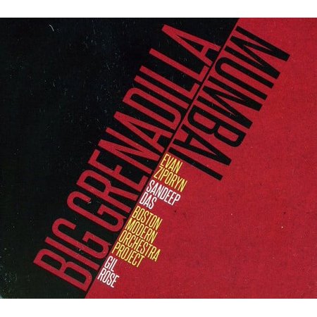 Evan Ziporyn - Big Grenadilla / Mumbai - Music & Performance - CD