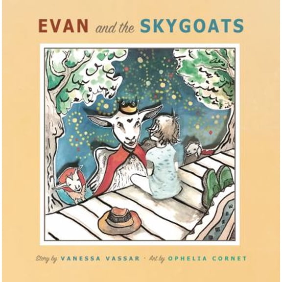 Pre-Owned Evan and the Skygoats (Hardcover) 1945652047 9781945652042
