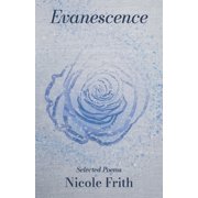 Evanescence Selected Poems Paperback