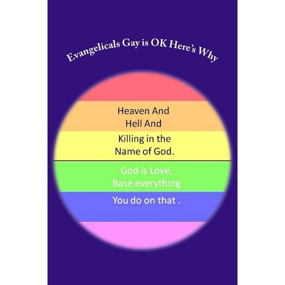 Evangelicals Gay is OK Here's Why, (Paperback)
