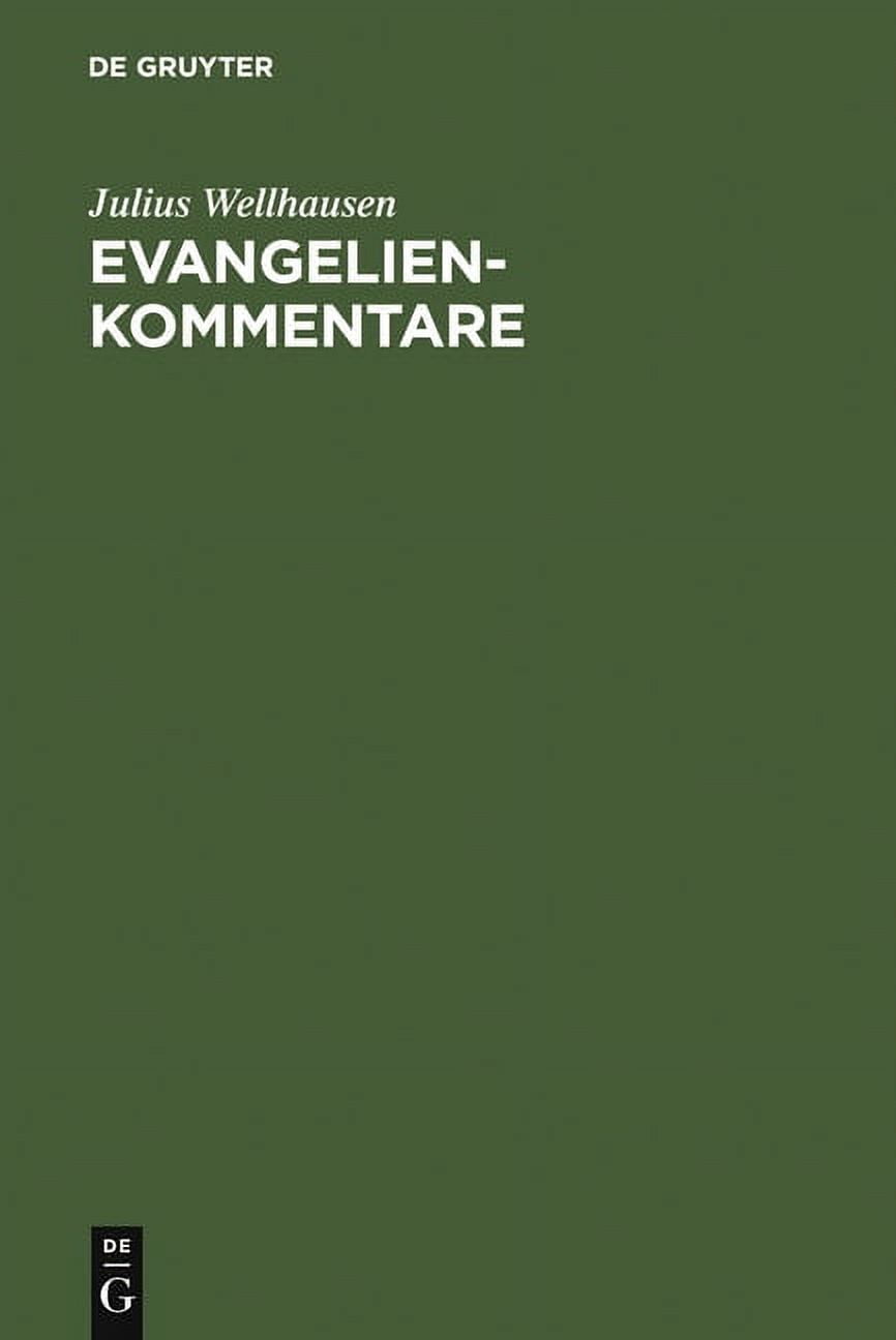 Evangelienkommentare, (Hardcover)