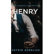 Evangeline The Evangeline Series Henry, Hardcover