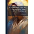 thumbnail image 1 of Betrachtung über das Evangelium an Mariá Reinigung. (Paperback), 1 of 1