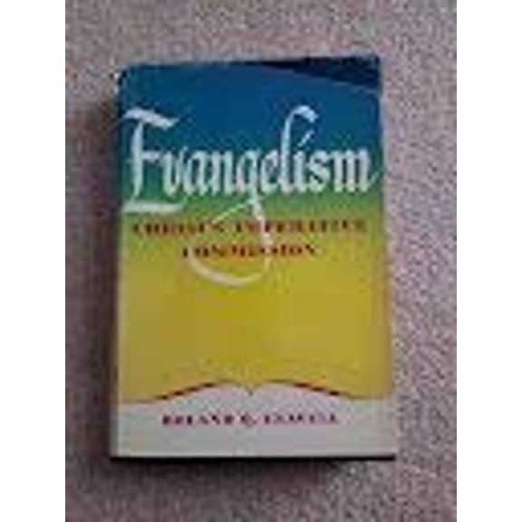 Pre-Owned Evangelism: Christ's Imperative Commission (Hardcover) 0805425349 9780805425345