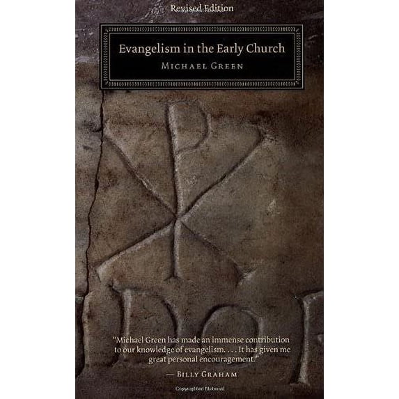 Pre-Owned Evangelism in the Early Church (Paperback) 0802827683 9780802827685