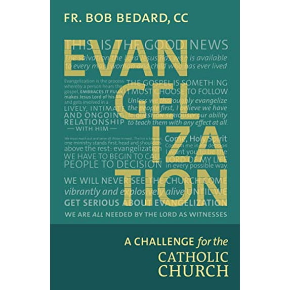 Pre-Owned Evangelization: A Challenge for the Catholic Church (Paperback) 1686826419 9781686826412