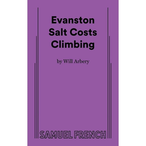 Evanston Salt Costs Climbing, (Paperback)