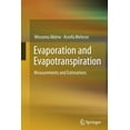 thumbnail image 1 of Evaporation and Evapotranspiration: Measurements and Estimations, (Paperback), 1 of 1