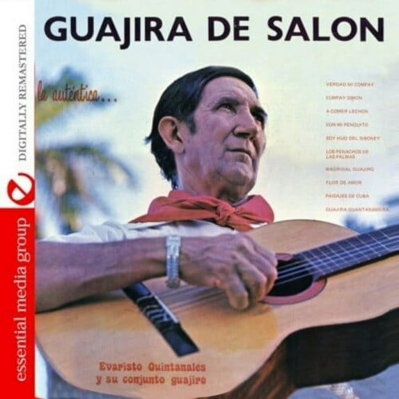 Evaristo Quintanales y Su Conjunto Guajiro - Guajira de Salon - World / Reggae - CD