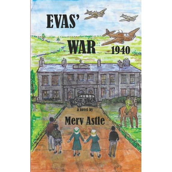 Evas' War: Evas' War - 1940 (Series #1) (Paperback)