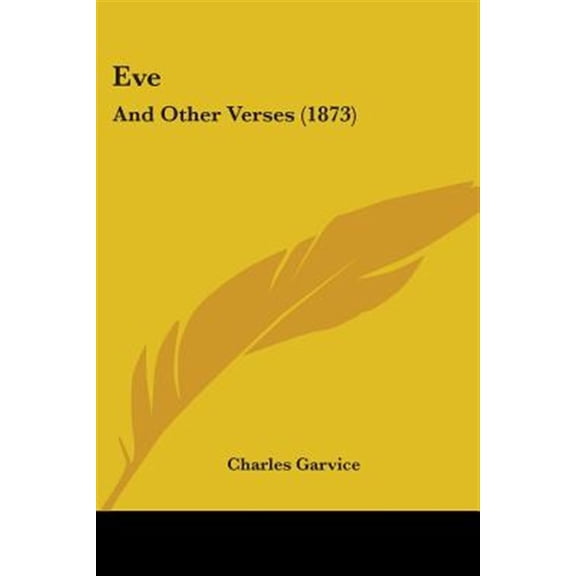 Eve And Other Verses 1873