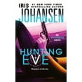 thumbnail image 1 of Eve Duncan Hunting Eve, Book 17, (Paperback), 1 of 1
