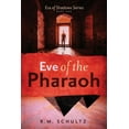 thumbnail image 1 of Eve Of The Pharaoh (era Of Shadows) (volume 1), 1 of 1