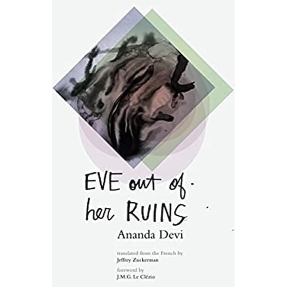 Pre-Owned Eve Out of Her Ruins (Paperback) 1941920403 9781941920404