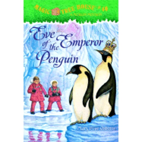 Pre-Owned Eve of the Emperor Penguin (Magic Tree House, No. 40), 9780375837333, 0375837337, Hardcover, First Edition edition