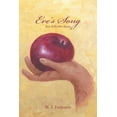 thumbnail image 1 of Eve's Song: Eve Tells Her Story, (Paperback), 1 of 2