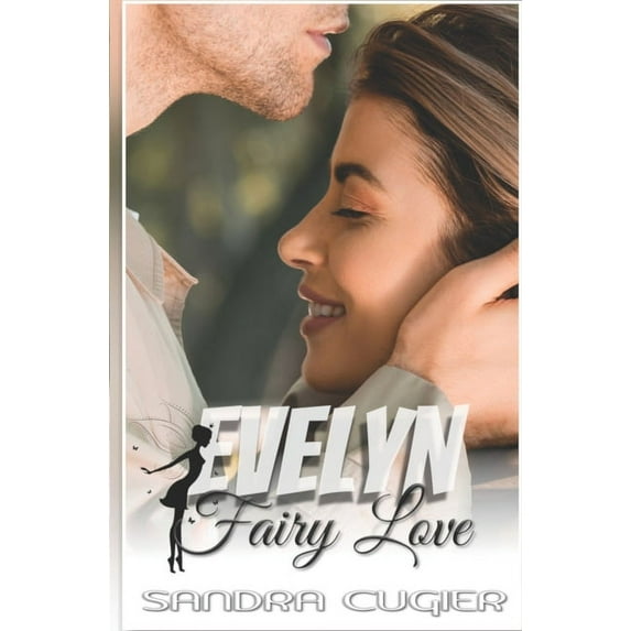 Evelyn : Fairy Love (Paperback)
