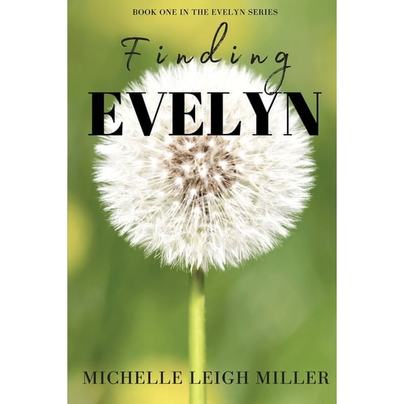 Evelyn: Finding Evelyn (Paperback)