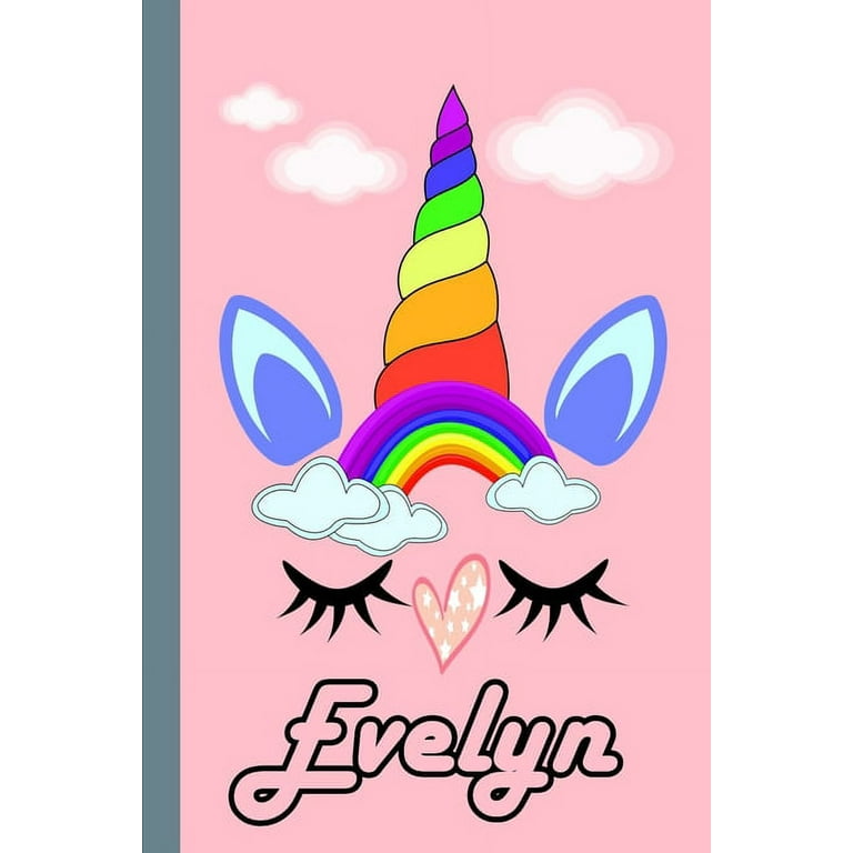 Evelyn: Personalized Unicorn Sketchbook For Girls With Pink Name: Evelyn: Personalized Unicorn Sketchbook For Girls With Pink Name Doodle, Sketch, Create!