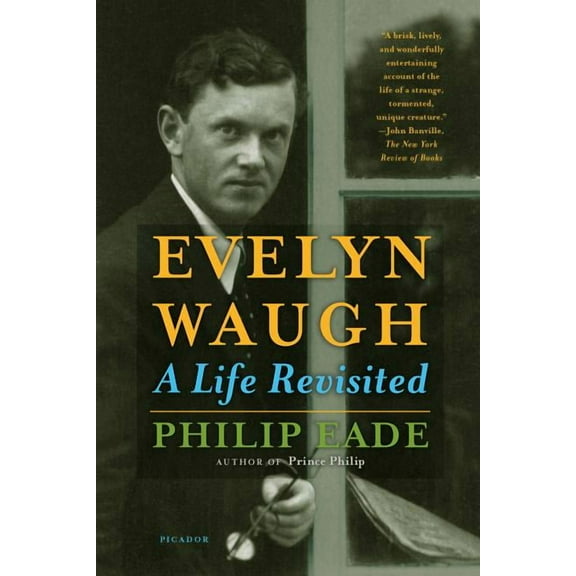 Evelyn Waugh: A Life Revisited, (Paperback)