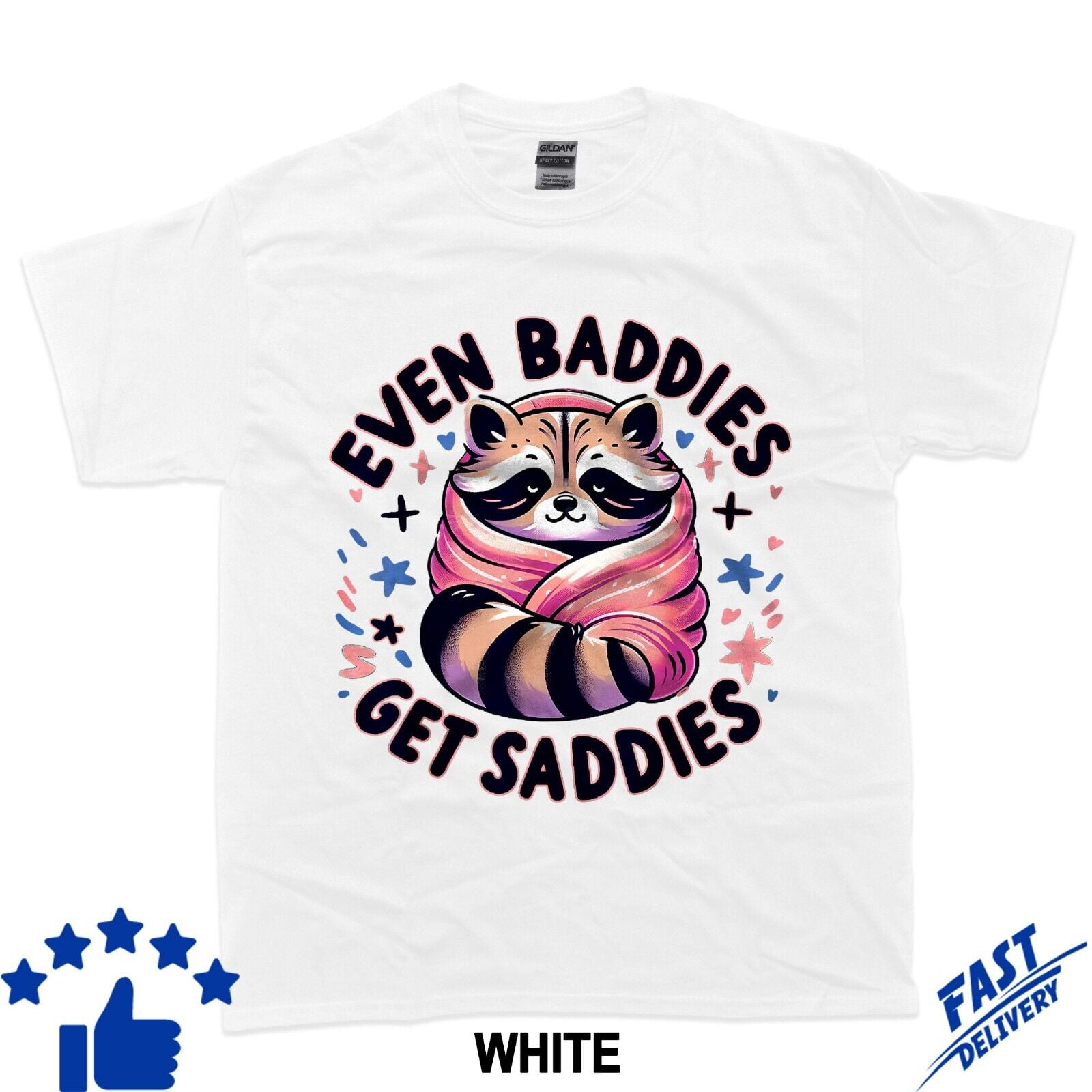 Even Baddies Get Saddies Anxiety Raccoon Face Raccoon Meme T-Shirt