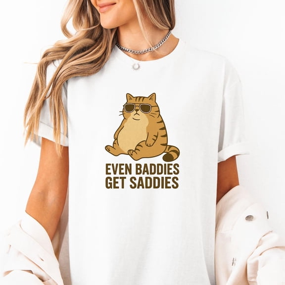 Even Baddies Get Saddies Shirt Cool Cat in Sunglasses Funny Mental Health Tee for Women Sad Girl Aesthetic Oversized Graphic Tee