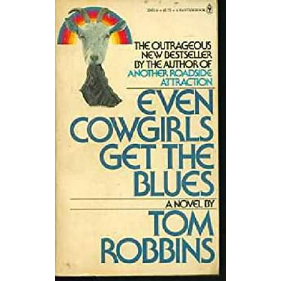 Pre-Owned Even Cowgirls Get the Blues (Unknown) 0553126830 9780553126839
