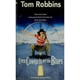 thumbnail image 1 of Pre-Owned Even Cowgirls Get the Blues (Unknown) 055326611X 9780553266115, 1 of 1
