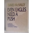 thumbnail image 1 of Pre-Owned Even Eagles Need A Push (Hardcover) 0385305028 9780385305020, 1 of 1