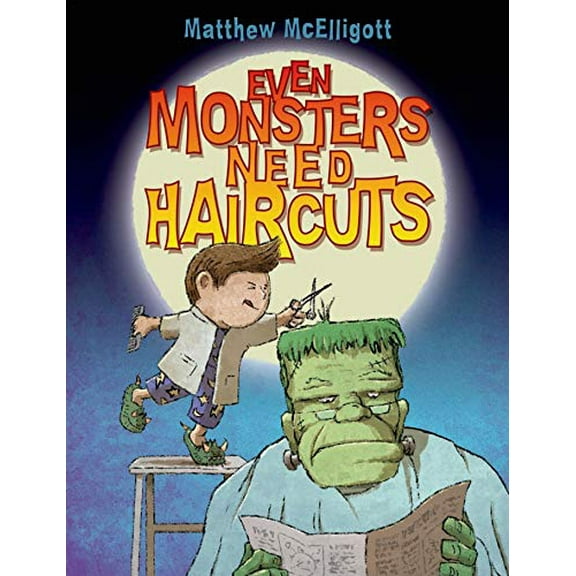 Pre-Owned Even Monsters Need Haircuts Board Book Matthew McElligott