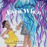 Even When, Paperback