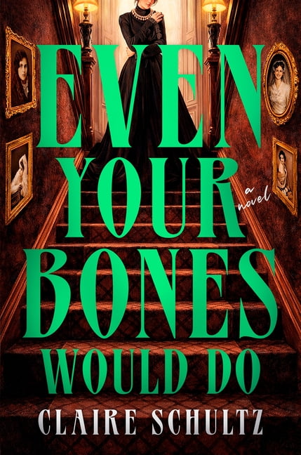 Even Your Bones Would Do, (Paperback)