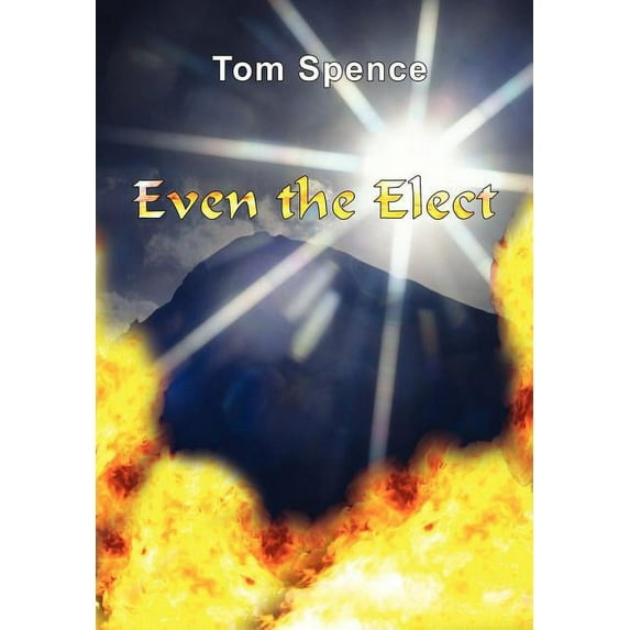 Even the Elect