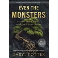 thumbnail image 1 of Even the Monsters. Living with Grief, Loss, and Depression: A Journey through the Book of Job (2nd Edition), (Hardcover), 1 of 1