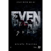 Even when I'm gone, (Paperback)