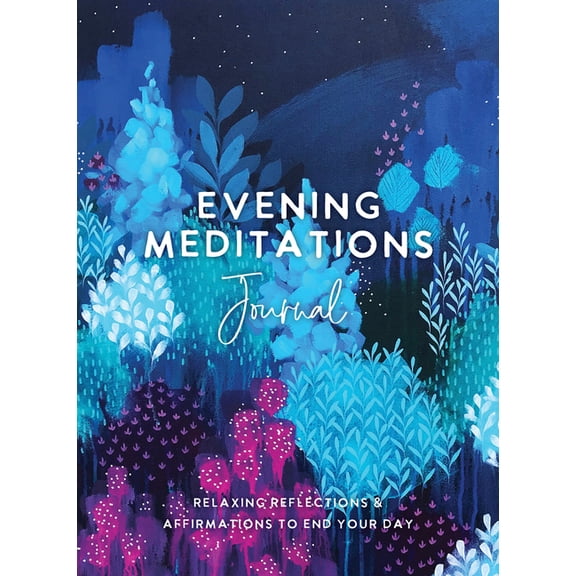 Pre-Owned Evening Meditations Journal : Relaxing Reflections & Affirmations to End Your Day (Diary)