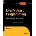 thumbnail image 1 of Event-Based Programming: Taking Events to the Limit, (Paperback), 1 of 1