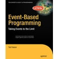 thumbnail image 1 of Event-Based Programming: Taking Events to the Limit, (Paperback), 1 of 1